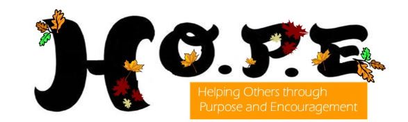 H.O.P.E.—Helping Others through Purpose and Encouragement