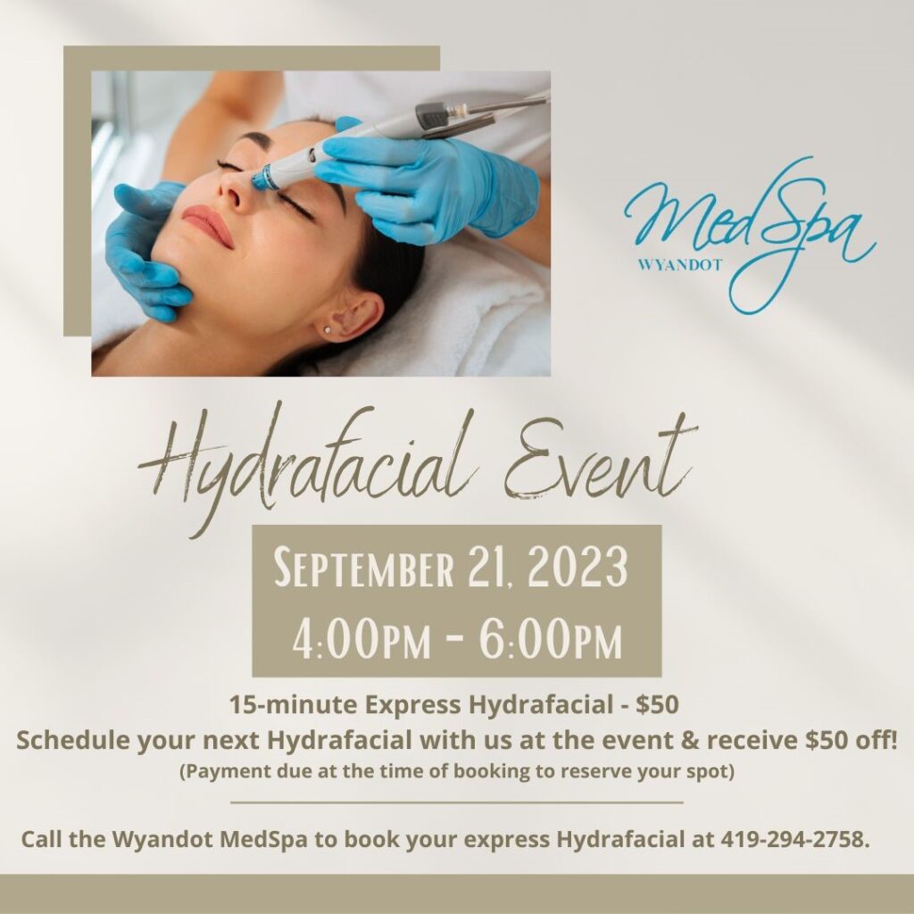 Hydrafacial Event at Wyandot MedSpa